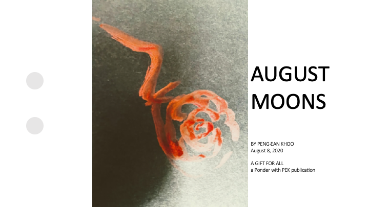 D1. August Moons